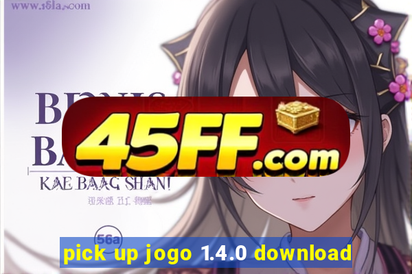 pick up jogo 1.4.0 download